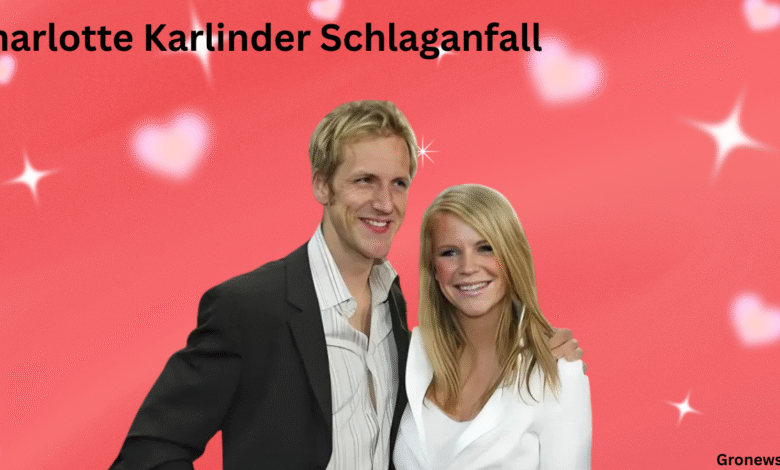 Charlotte Karlinder Schlaganfall: Ein tiefer Einblick in ihre Schlaganfallerfahrung und ihren Genesungsweg Charlotte Karlinder Schlaganfall