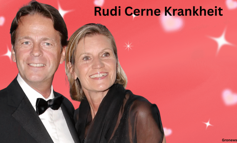 Rudi Cerne Krankheit – Ein offenes Gespräch über Gesundheit, Stärke und Leben mit Herausforderung Rudi Cerne Krankhei